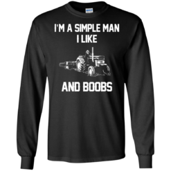 image 524 247x247px I'm A Simple Man I Like Tractor and Booobs T Shirts, Hoodies, Sweaters