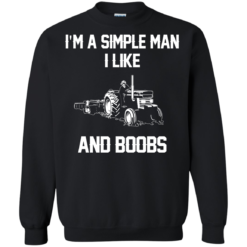 image 529 247x247px I'm A Simple Man I Like Tractor and Booobs T Shirts, Hoodies, Sweaters