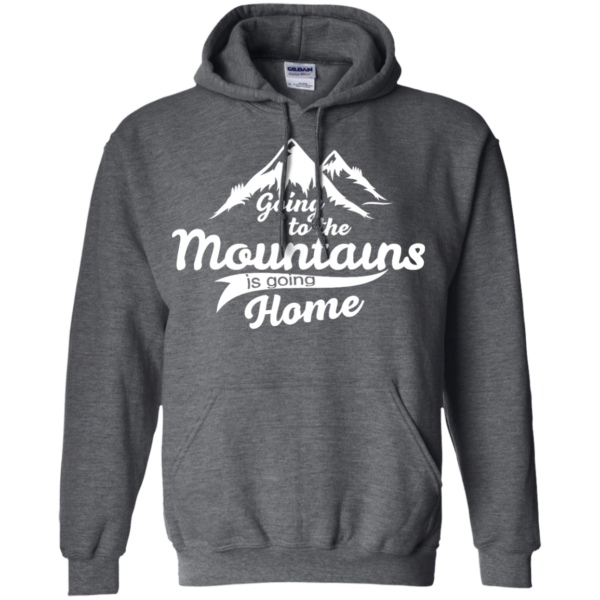 image 574 600x600px Going To The Mountains Is Going Home T Shirts, Hoodies, Tank