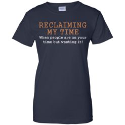 image 126 247x247px Missandei: Reclaiming My Time When People Are On Your Time But Wasting It T Shirts, Tank Top