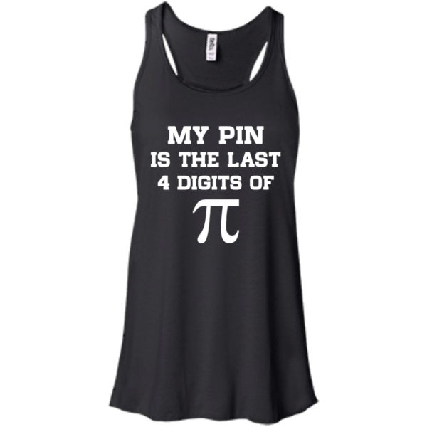 image 15 600x600px My Pin Is The Last 4 Digits Of Pi T Shirts, Hoodies, Tank Top