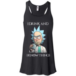 image 152 247x247px Rick and Morty I Drink and I Know Things T Shirts, Hoodies, Tank Top