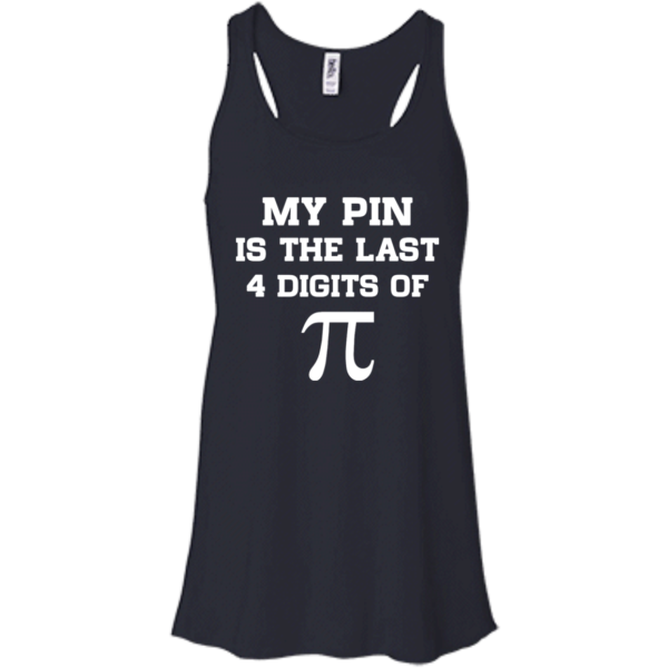 image 16 600x600px My Pin Is The Last 4 Digits Of Pi T Shirts, Hoodies, Tank Top