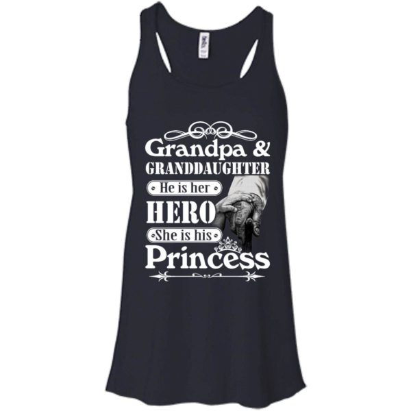 image 164 600x600px Grandpa and Granddaughter He Is Her Hero She Is His Princess T Shirts, Hoodies, Tank