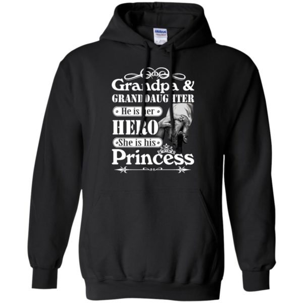 image 165 600x600px Grandpa and Granddaughter He Is Her Hero She Is His Princess T Shirts, Hoodies, Tank