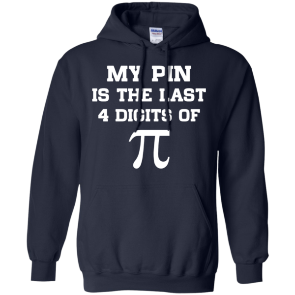 image 18 600x600px My Pin Is The Last 4 Digits Of Pi T Shirts, Hoodies, Tank Top
