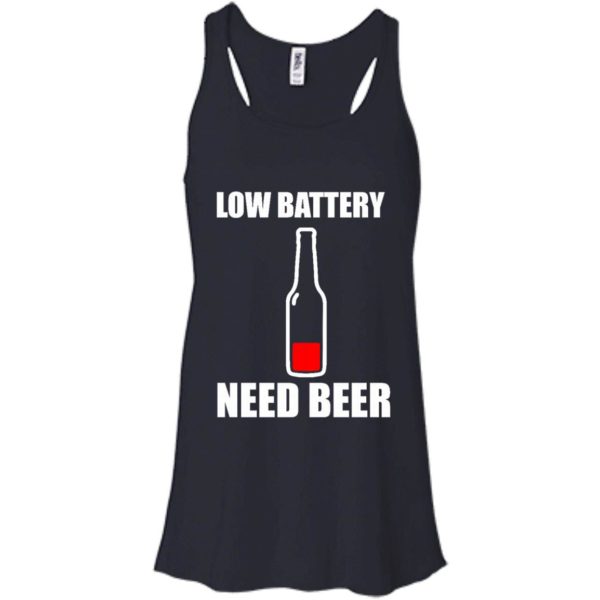 image 186 600x600px Low Battery Need Beer T Shirts, Hoodies, Tank Top