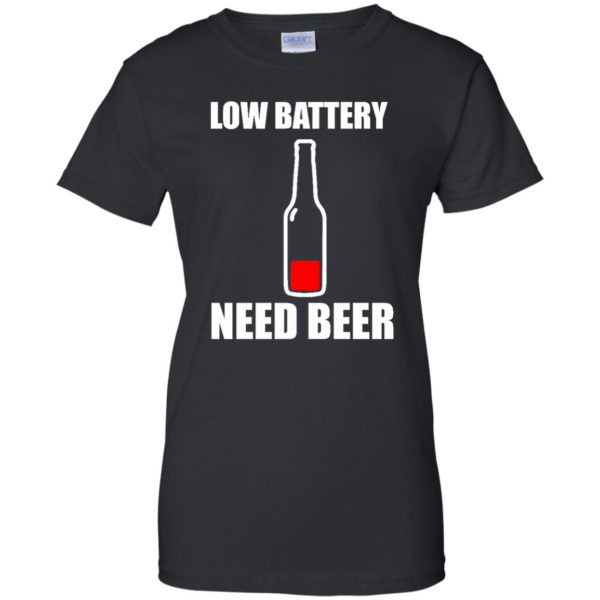 image 190 600x600px Low Battery Need Beer T Shirts, Hoodies, Tank Top