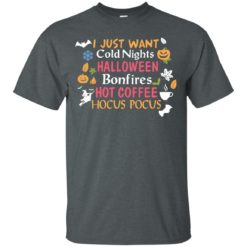 image 238 247x247px Halloween: I Just Want Cold Nights Halloween Bonfires Hot Coffee Hocus Pocus T Shirts