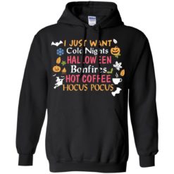 image 242 247x247px Halloween: I Just Want Cold Nights Halloween Bonfires Hot Coffee Hocus Pocus T Shirts
