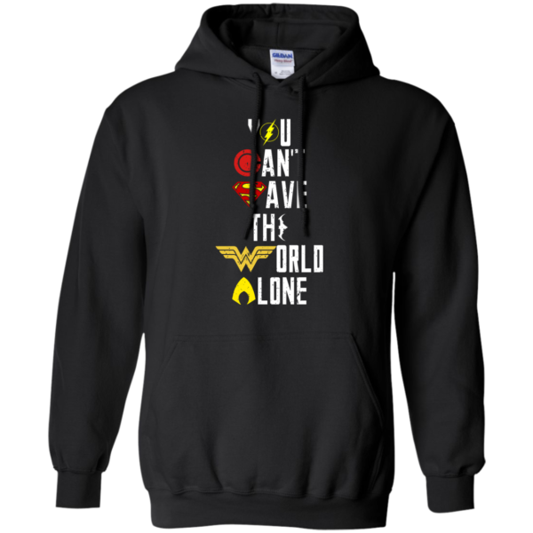 image 26 600x600px Justice League: You Can Save The World A Lone T Shirts, Hoodies, Sweaters