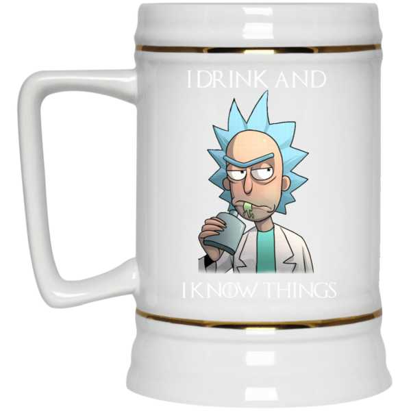 image 278 600x600px Rick and Morty I Drink and I Know Things Coffee Mug