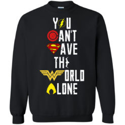 image 29 247x247px Justice League: You Can Save The World A Lone T Shirts, Hoodies, Sweaters