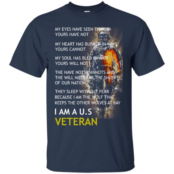 image 305 600x600px I Am A US Veteran My Eyes Have Seen Things Yours Have Not T Shirts, Hoodies