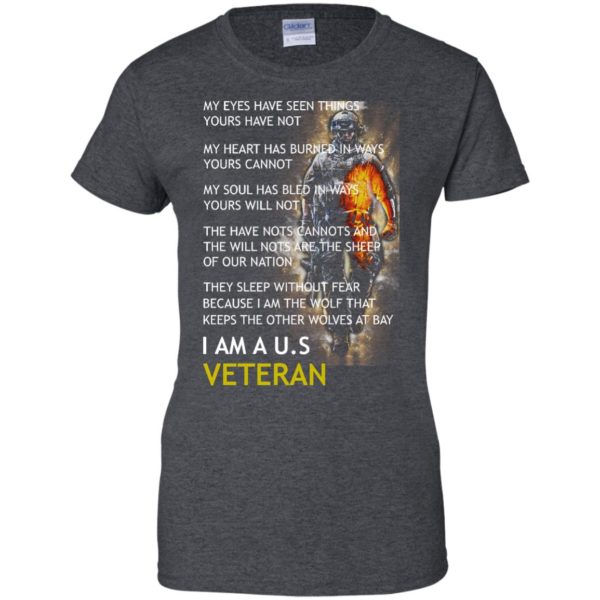 image 312 600x600px I Am A US Veteran My Eyes Have Seen Things Yours Have Not T Shirts, Hoodies