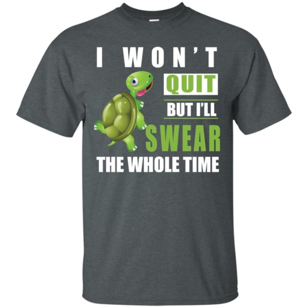 image 337 600x600px Running Turtle Shirt: I Won't Quit But I'll Swear The Whole Time T Shirts, Hoodies