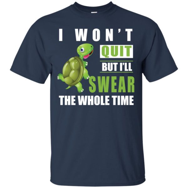 image 338 600x600px Running Turtle Shirt: I Won't Quit But I'll Swear The Whole Time T Shirts, Hoodies