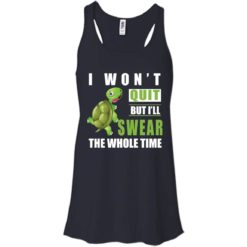 image 340 247x247px Running Turtle Shirt: I Won't Quit But I'll Swear The Whole Time T Shirts, Hoodies