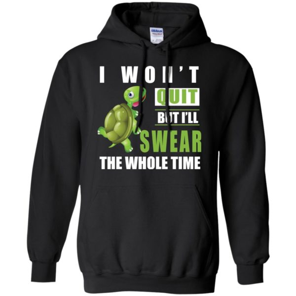 image 341 600x600px Running Turtle Shirt: I Won't Quit But I'll Swear The Whole Time T Shirts, Hoodies