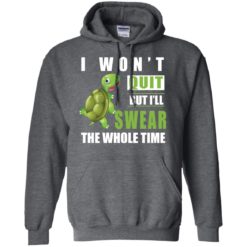 image 343 247x247px Running Turtle Shirt: I Won't Quit But I'll Swear The Whole Time T Shirts, Hoodies