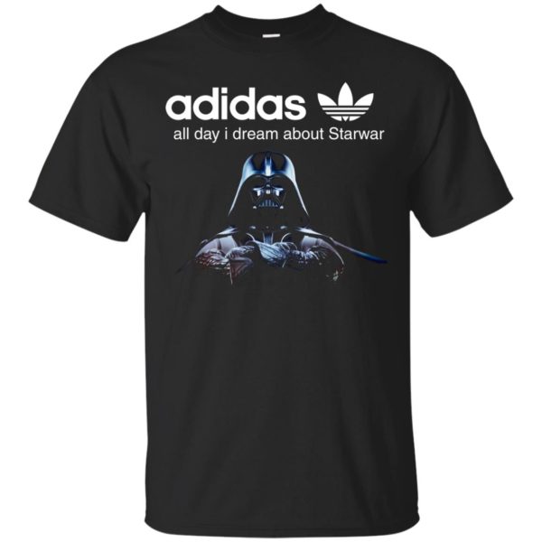 image 402 600x600px Adidas all day I dream about Starwar t shirts, hoodies, tank top