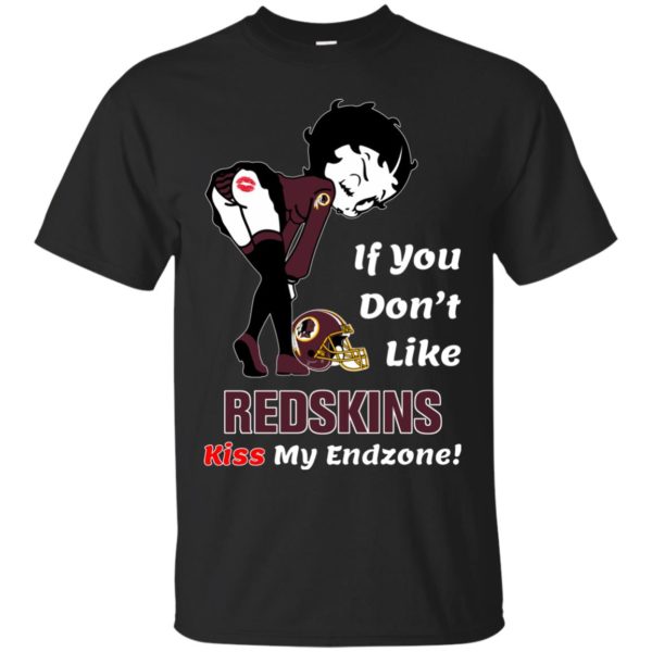 image 458 600x600px Betty Boop If you don't like Redskins kiss my endzone t shirt, hoodies, tank