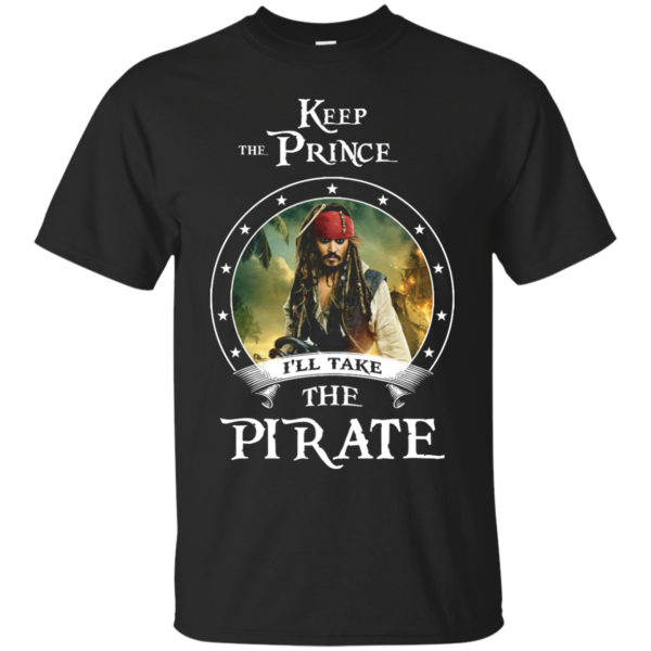 image 50 600x600px Pirates Of the Caribbean: Keep The Prince I'll Take The Pirate T Shirts, Hoodies