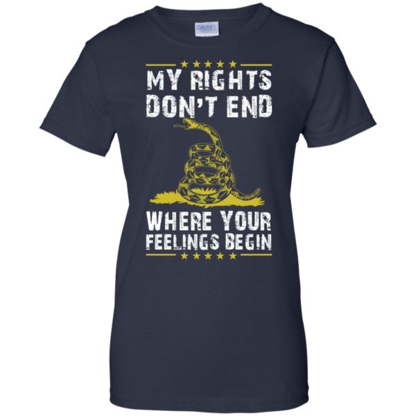 image 512 600x600px My Rights Don't End Where Your Feelings Begin T Shirts, Hoodies, Tank
