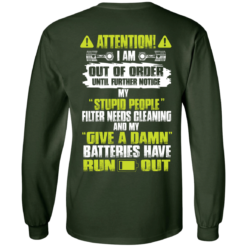 image 519 247x247px Attention I Am Out Of Order Until Further Notice, My Stupid People Filter Needs Cleaning T Shirts, Hoodies, Tank