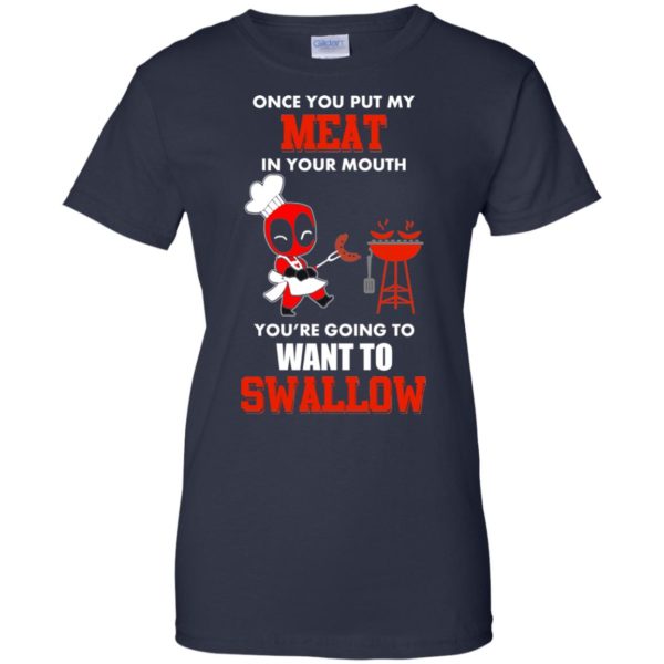 image 567 600x600px Once you put my meat in your mouth you are going to want to swallow shirt, hoodies, tank