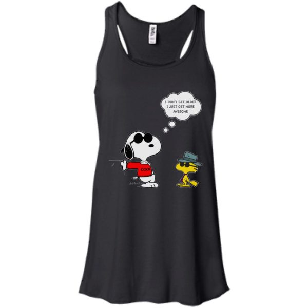 image 626 600x600px Snoopy I dont get older I just get more awesome t shirts, hoodies, tank