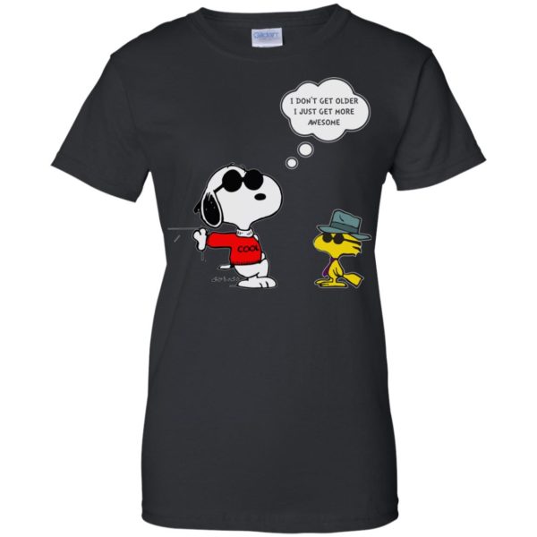 image 631 600x600px Snoopy I dont get older I just get more awesome t shirts, hoodies, tank