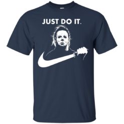 image 106 247x247px Michael Myers Just Do It Halloween T Shirts, Hoodies, Tank Top
