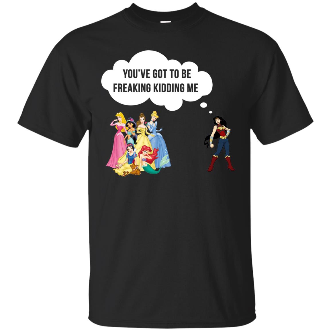 Wonder Woman vs Disney princes - You've got to be freaking kidding me t shirts, hoodies, tank