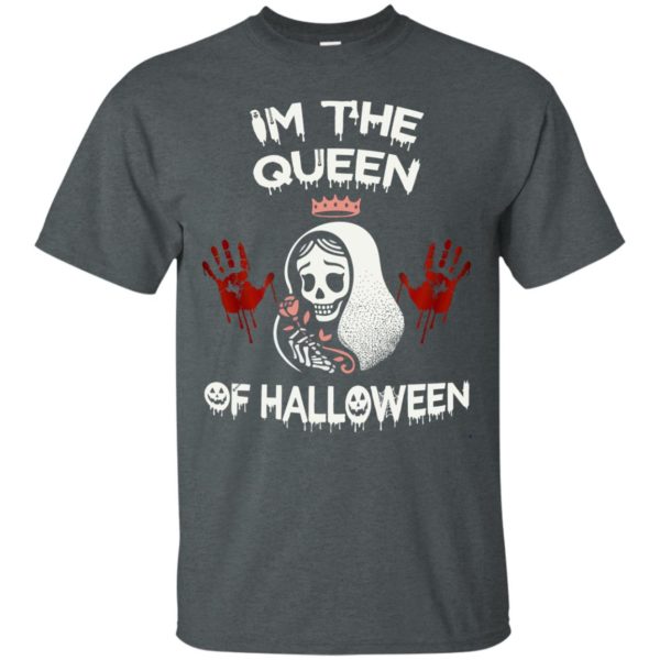 image 259 600x600px Im The Queen Of Halloween T Shirts, Hoodies, Tank