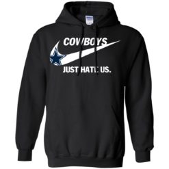 image 312 247x247px Cowboys Just Hate Us T Shirts, Hoodies, Tank Top