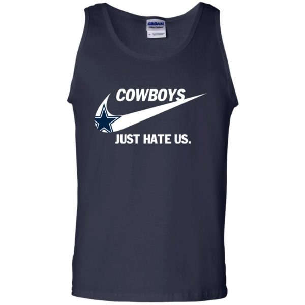 image 316 600x600px Cowboys Just Hate Us T Shirts, Hoodies, Tank Top
