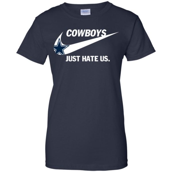 image 321 600x600px Cowboys Just Hate Us T Shirts, Hoodies, Tank Top