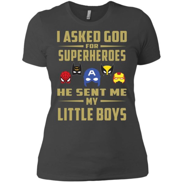 image 457 600x600px I Asked God For Superheroes He Sent Me My Little Boys T Shirts, Hoodies, Tank Top