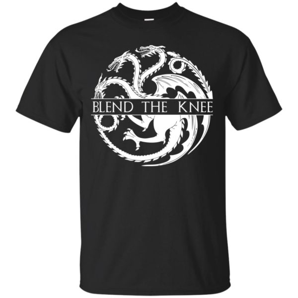 image 56 600x600px Game of Thrones: Blend The Knee T Shirts, Hoodies, Tank