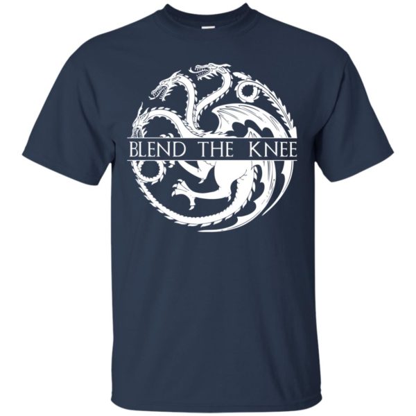 image 58 600x600px Game of Thrones: Blend The Knee T Shirts, Hoodies, Tank