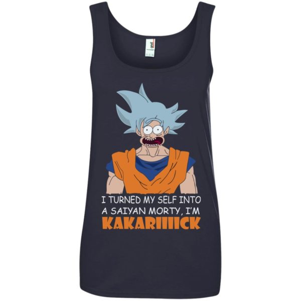 image 739 600x600px Goku and Morty: I Turned My Self Into A Saiyan Morty, I’m Kakariiiick T Shirts, Hoodies, Tank