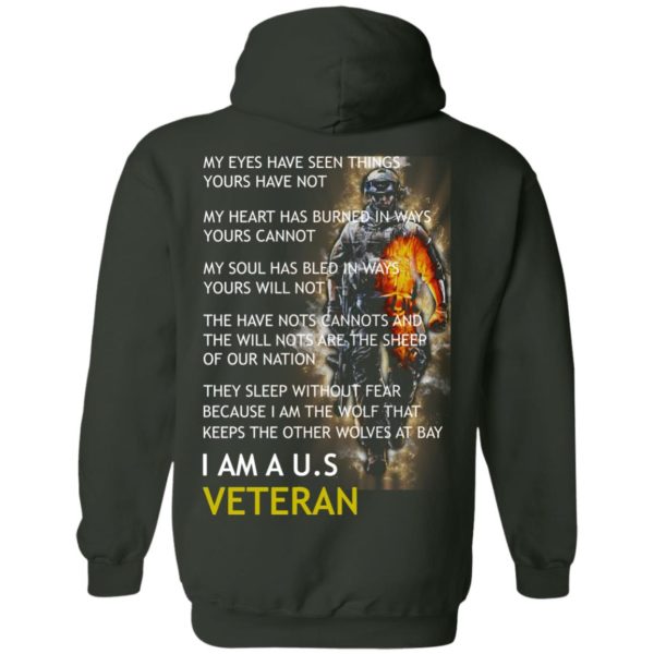 image 8 600x600px I am a US Veteran my eyes have seen things yours have not back side t shirt, hoodies
