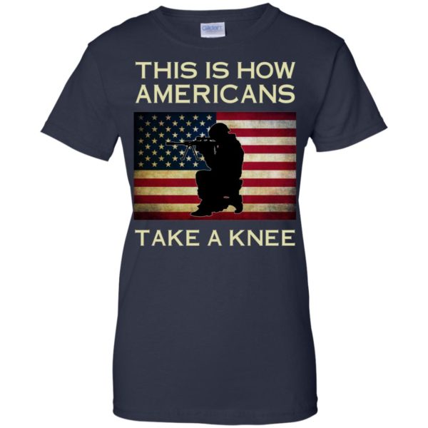 image 929 600x600px This Is How Americans Americans Take A Knee T Shirts, Hoodies, Tank