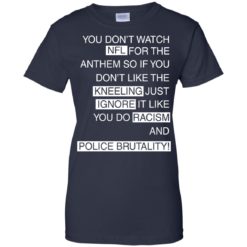 image 964 247x247px Colin Kaepernick: You Don't Watch NFL For The Anthem So If You Don't Like The Kneeling T Shirt