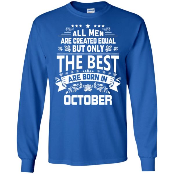 image 1107 600x600px Jason Statham: All Men Are Created Equal The Best Are Born In October T Shirts