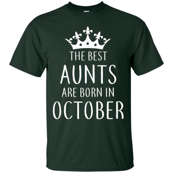 image 111 600x600px The Best Aunts Are Born In October T Shirts, Hoodies, Tank Top