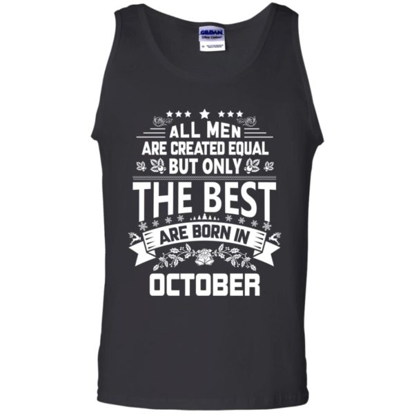 image 1111 600x600px Jason Statham: All Men Are Created Equal The Best Are Born In October T Shirts