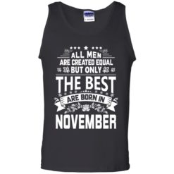 image 1122 247x247px Jason Statham: All Men Are Created Equal The Best Are Born In November T Shirts