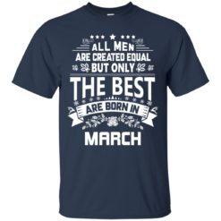 image 1126 247x247px Jason Statham: All Men Are Created Equal The Best Are Born In March T Shirts